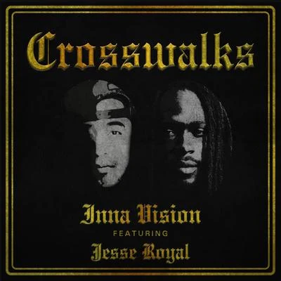 Crosswalks (feat. Jesse Royal) 專輯 Ikaya/Jesse Royal