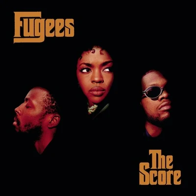 The Score 專輯 Outsidaz/Fugees