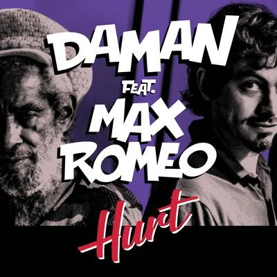 Hurt (feat. Max Romeo) 专辑 Speaker Louis/Mc Akro/DaMan