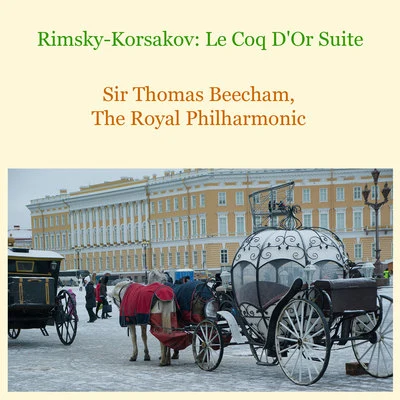 Rimsky-Korsakov: Le coq dor suite 專輯 Ramon Vinay/Orchestra e Coro del Palacio de Bellas Artes/Sir Thomas Beecham