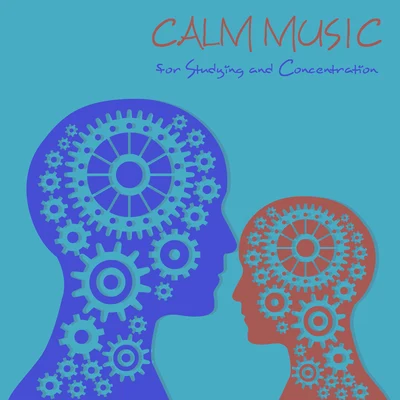 Calm Music for Studying and Concentration 專輯 Spiritual Music Collection/Calm Music Zone/The Calming Sounds of Nature