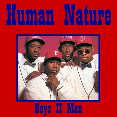 Human Nature 專輯 Boyz II Men