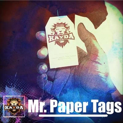 Mr. Paper Tags 专辑 Cuurley/Kayda