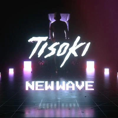 New Wave 专辑 Tisoki