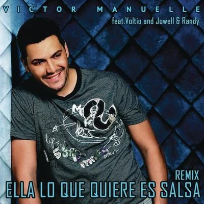 Ella Lo Que Quiere Es Salsa (Reggaeton Remix) 专辑 Victor Manuelle/Gilberto Santa Rosa/Ismael Miranda/Ray de la Paz/Tony Vega