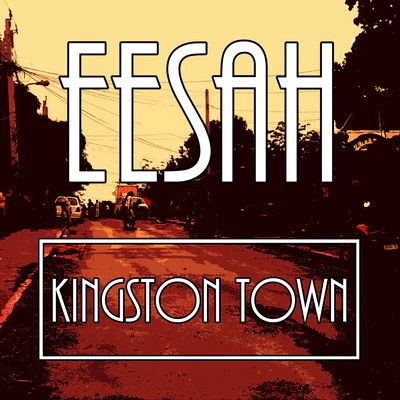 Kingston Town 专辑 Eesah