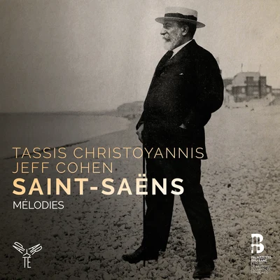 Tassis Christoyannis Saint-Saëns: Mélodies