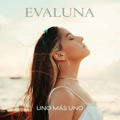 Uno Más Uno 专辑 Evaluna Montaner