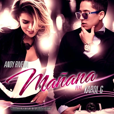 Mañana (feat. Karol G) 专辑 Andy Rivera