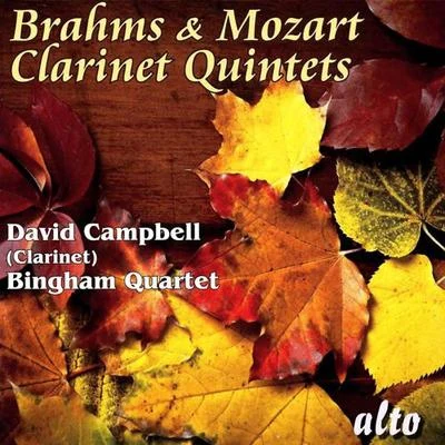 BRAHMS, J.: Clarinet Quintet in B Minor, Op. 115MOZART, W.A.: Clarinet Quintet in A Major (Campbell, Bingham Quartet) 專輯 David Campbell/Nicholas Collon/Aurora Orchestra