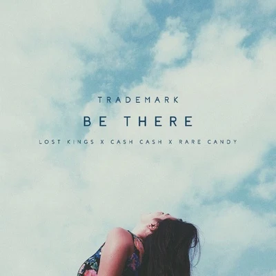 Be There 專輯 Trademark