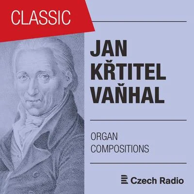 Aleš BártaMiroslav KejmarAR Ami來i車Khachaturian Jan Křtitel Vaňhal: Organ Compositions