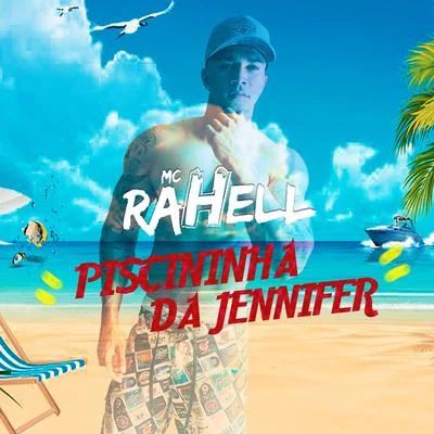 Piscininha da Jennifer 專輯 MC Rahell