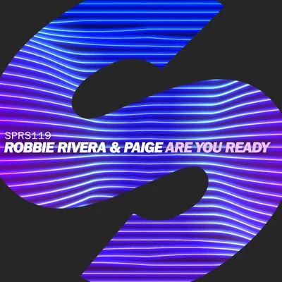 Are You Ready 专辑 Robbie Rivera