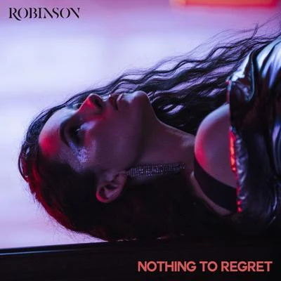 Nothing to Regret 專輯 Robinson