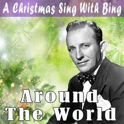 Paul Weston and His OrchestraDean Martin A Christmas Sing With Bing - Around the World