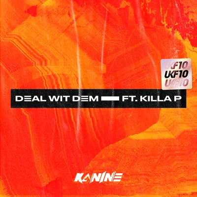 Deal Wit Dem [UKF10] 專輯 A Little Sound/Kanine