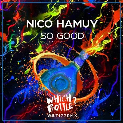 So Good 专辑 Nico Hamuy/Souxsoul/Ken Holland/Johnny Lectro