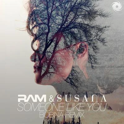 Someone Like You (Bobina Remix) 專輯 Susana/Del Mar/Activa/C-Systems/Christian Burns