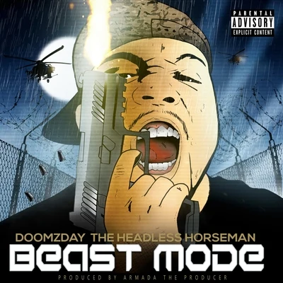 Beast Mode (feat. Doomzday the Headless Horseman) 專輯 Evo Python/Armada the Producer