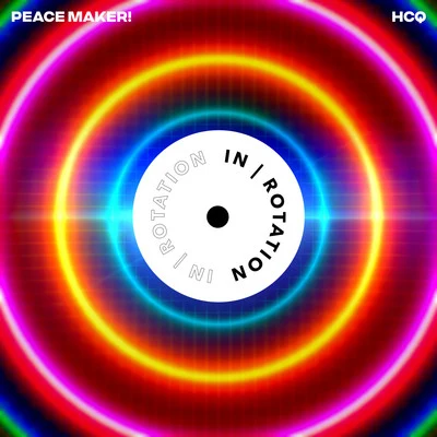 HCQ 專輯 PEACE MAKER!