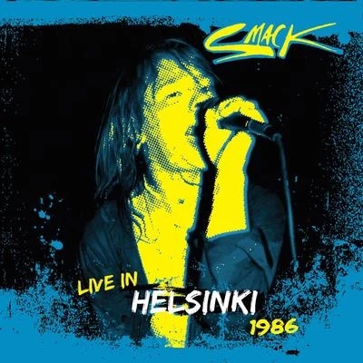 Helsinki 1986 (Live) 專輯 Smack/Going Deeper/Titus