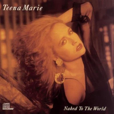 Naked To The World 專輯 Teena Marie/Rick James