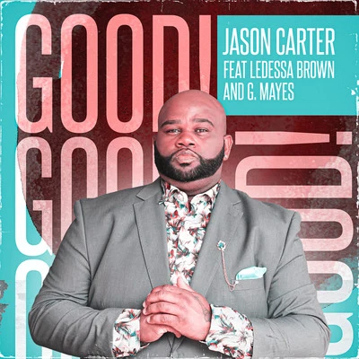 Good! 專輯 Jason Carter