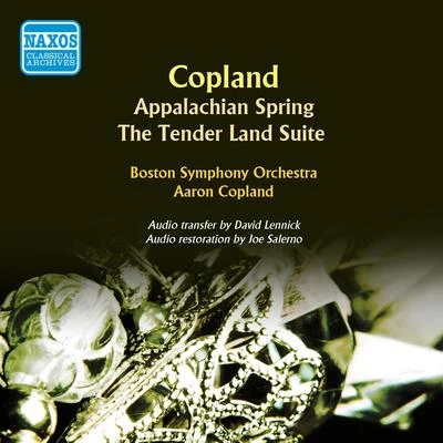 COPLAND, A.: Appalachian SpringThe Tender Land Suite (Boston Symphony, Copland) 專輯 Aaron Copland