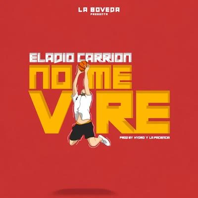 No Me Vire 專輯 Eladio Carrion/Jon Z