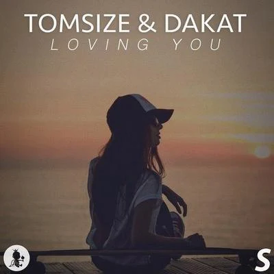 Tomsize Loving You