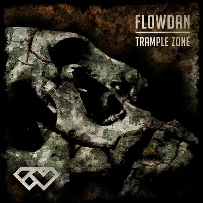 Tramplezone 專輯 Flowdan