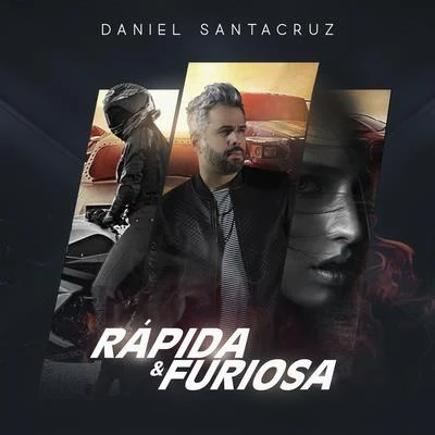 Rapida y Furiosa 專輯 Daniel Santacruz