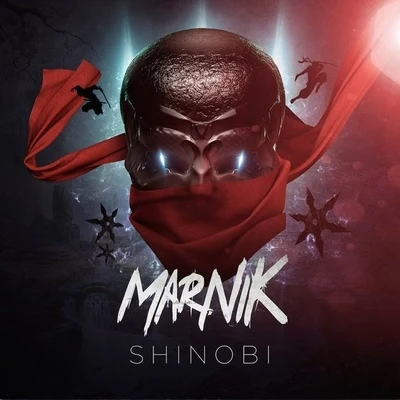 Shinobi 专辑 Marnik/Danti/Gabry Ponte