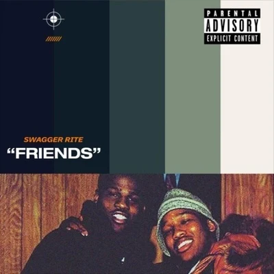 FRIENDS 专辑 Swagger Rite/Roy Woods