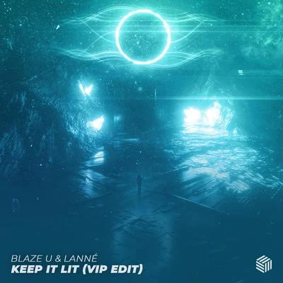 Keep It Lit (VIP Edit) 專輯 Dominik Koislmeyer/Blaze U