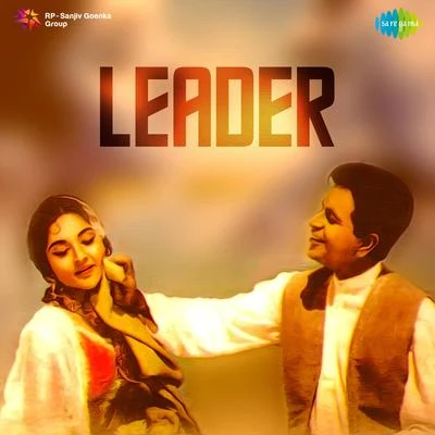 Leader (Original Motion Picture Soundtrack) 專輯 Naushad