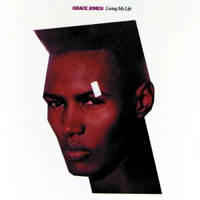 Living My Life 專輯 Grace Jones