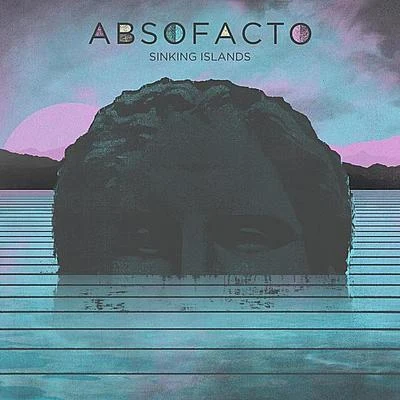 Sinking Islands 專輯 Absofacto