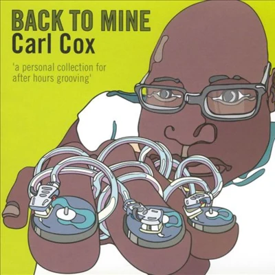 Back to Mine 专辑 Carl Cox