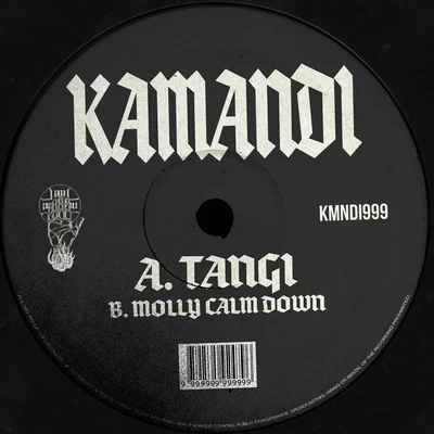 TangiMolly Calm Down 專輯 Kamandi