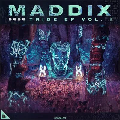 Tribe EP Vol. I 專輯 Maddix