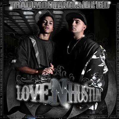 Love & Hustlin 專輯 Trad Montana