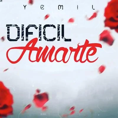 Dificil Amarte 专辑 Dubosky/Yemil/El Charri