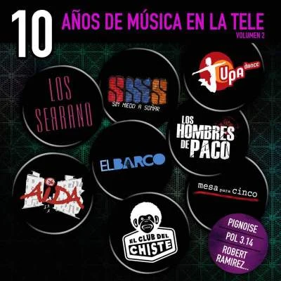 10 Años de Musica en la Tele (Vol. 2) 专辑 Varios Artistas