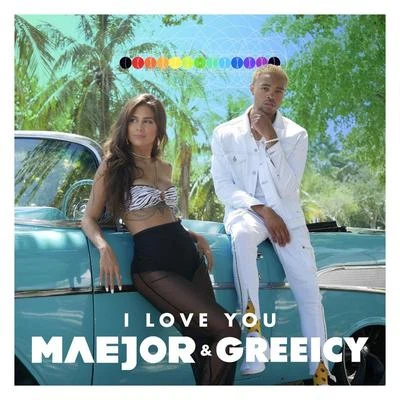 I Love You 專輯 Maejor/Sofia Reyes/Niack