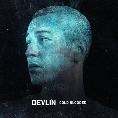 Cold Blooded 專輯 Syer B/Devlin