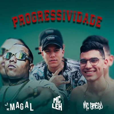 Progressividade 專輯 K-naman/Mc Magal/Lil Tec