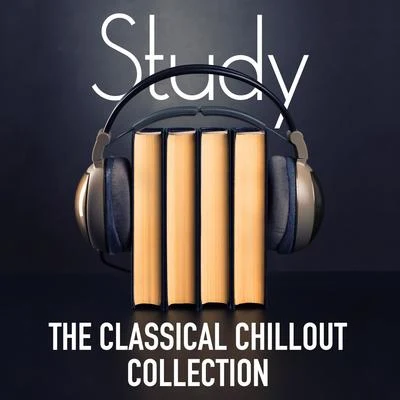 Study: The Classical Chillout Collection 專輯 Alphons Czibulka