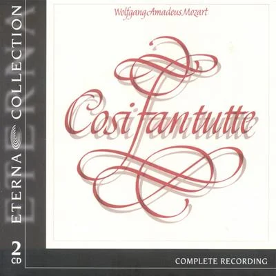 MOZART, W.A.: Cosi fan tutte (Opera) [Suitner] 專輯 Berlin Staatskapelle